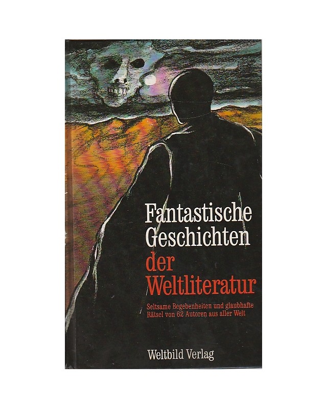 Fantastische Geschichten der Weltliteratur