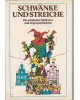 Schwänke und Streiche - Die schönsten Schelmen- und Lügengeschichten