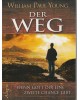 Der Weg - Wenn Gott Dir eine zweite Chance gibt