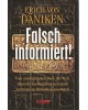 Falsch informiert!