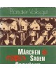 Banater Volksgut - Märchen, Sagen und Schwänke - Band 1