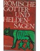 Römische Götter- und Heldensagen