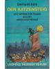 Der Katzensteig und weitere 130 Sagen aus der verlorenen Heimat