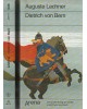 Dietrich von Bern - Der große König der Goten kämpft um sein Reich - Taschenbuch