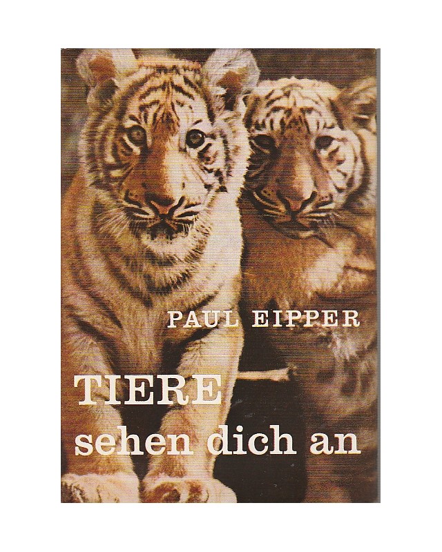 Tiere sehen dich an