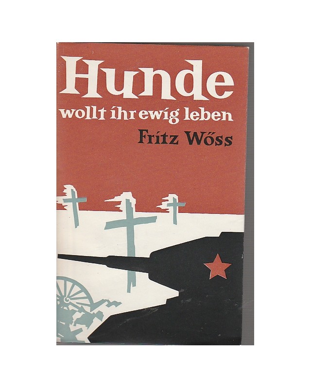 Hunde wollt ihr ewig leben