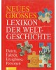 Neues großes Lexikon der Weltgeschichte