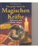 Das große Buch der magischen Kräfte