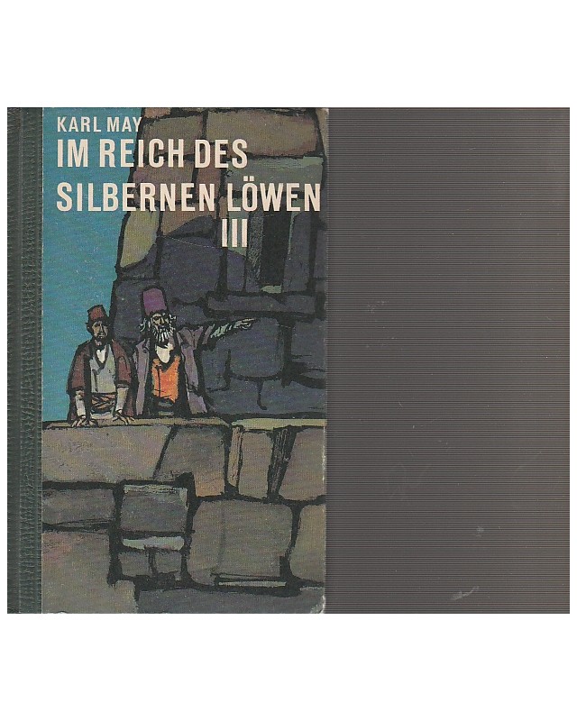 Karl May - Im Reich des silberner Löwen - Band III