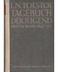 L. N. Tolstoi - Tagebuch der Jugend