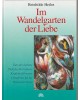 Im Wandelgarten der Liebe