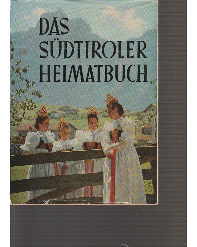 Das Südtiroler Heimatbuch