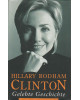 Gelebte Geschichte von Hillary Rodham Clinton