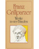 Franz Grillparzer - Werke in vier Bänden - im Pappschuber