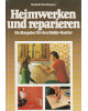 Heimwerken und reparieren