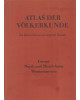 Atlas der Völkerkunde - Europa / Nord- und Mittel-Asien / Westindonesien