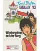 Dolly 10  -  Wiedersehen auf der Burg