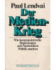 Der Medienkrieg