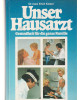 Der neue Hausarzt