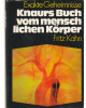 Exakte Geheimnisse - Knaurs Buch vom menschlichen Körper