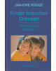 Kinder brauchen Grenzen - Eltern setzen Grenzen