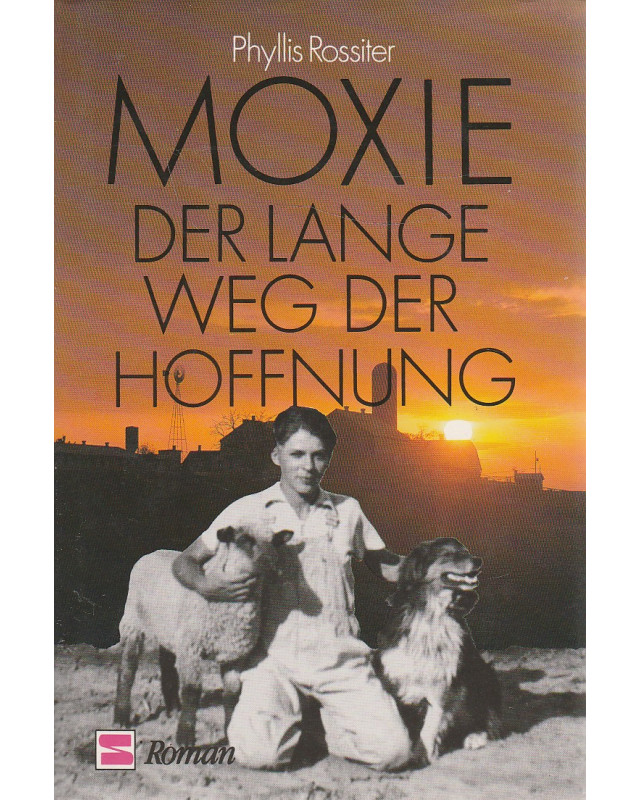 Moxie - Der lange Weg der Hoffnung