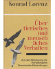 Über tierisches und menschliches Verhalten - Aus dem Werdegang der Verhaltenslehre