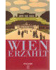 Wien erzählt - 25 Erzählungen - Tb