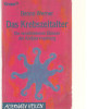 Das Krebszeitalter - Die verschiedenen Ebenen der Krebserkrankung