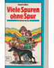 Viele Spuren ohne Spur - Ein Kinderkrimi