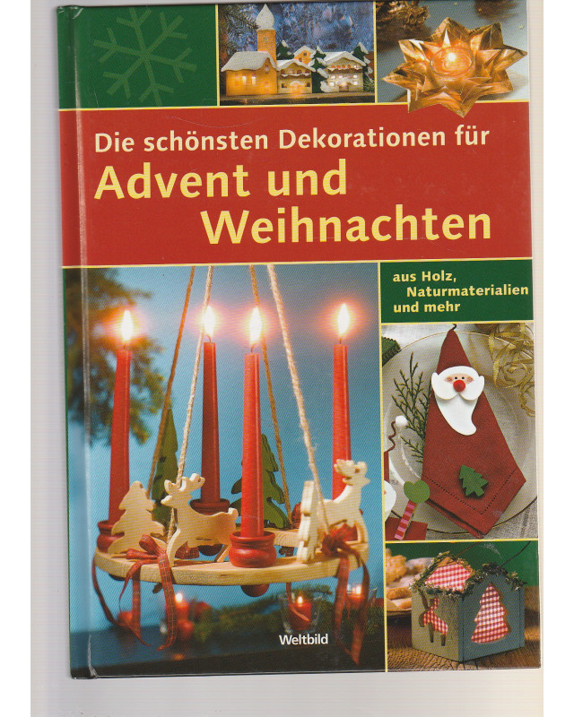 Die schönsten Dekorationen für Advent und Weihnachten, aus Holz, Naturmaterialien und mehr