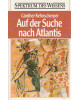 Spektrum des Wissens - Auf der Suche nach Atlantis - Tb Nr. 3412