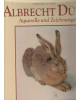 Albrecht Dürer - Aquarelle und Zeichnungen