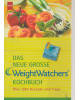 Das neue grosse Weight Watchers Kochbuch