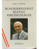 Bundespräsident Rudolf Kirchschläger