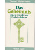 Das Geheimnis eines glücklichen Christenlebens - Taschenbuch