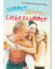 Sommer, Sonne, Liebeskummer - Taschenbuch