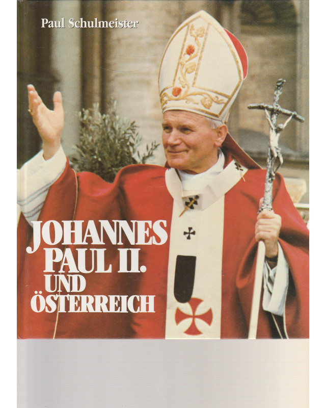 Johannes Paul II. und Österreich