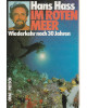 Im roten Meer - Wiederkehr nach 30 Jahren