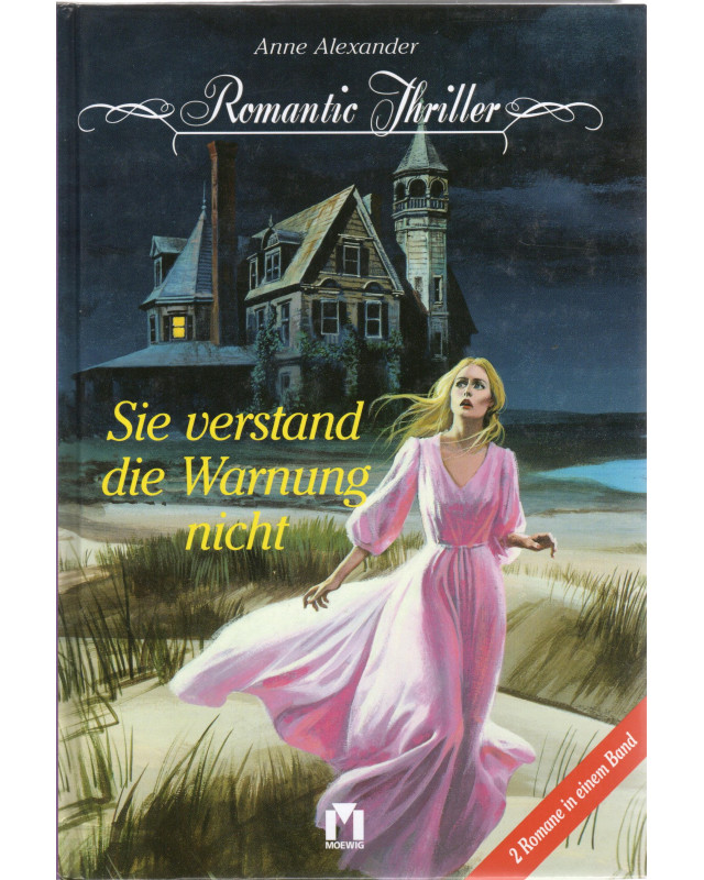 Sie verstand dieWarnung nicht - Romantic Thriller