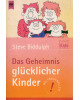 Das Geheimnis glücklicher Kinder