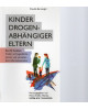 Kinder drogenabhängiger Eltern