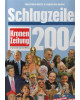 Kronen Zeitung - Schlagzeilen 2004