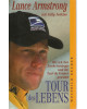 Lance Armstrong - Tour des Lebens