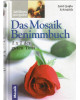 Das Mosaik Benimmbuch - 1 x 1 des guten Tons