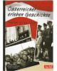 Österreicher erleben Geschichte - Freud und Leid um 1955