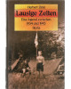 Lausige Zeiten - Eine Jugend zwischen 1934 und 1945