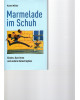 Marmelade im Schuh