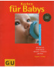 Kochen für Babys