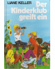 Der Kinderklub greift ein